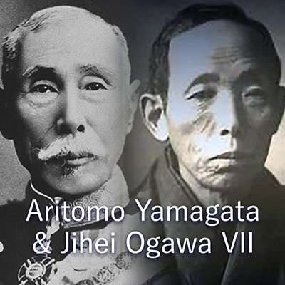 Aritomo Yamagata & Jihei Ogawa