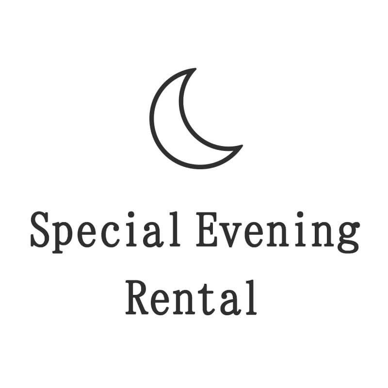 Special Evening Rental